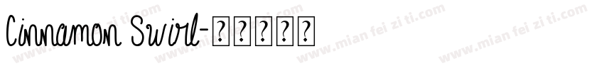 Cinnamon Swirl字体转换